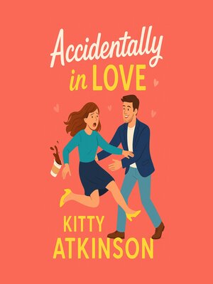 cover image of Accidentally in Love